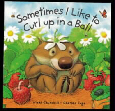 Sometimes I Like To Curl Board Book