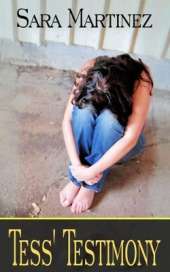 Tess Testimony: An Innocent Trust Betrayed