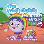 Rosie Rainbow's Recycling Day
