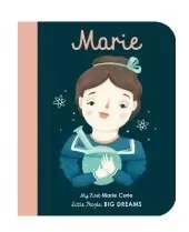 Marie Curie: My First Marie Curie [BOARD BOOK]