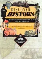 Discover History: A Pupil-Centred Approach to History Method