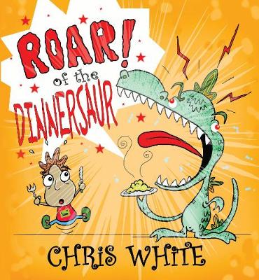 Roar of the Dinnersaur