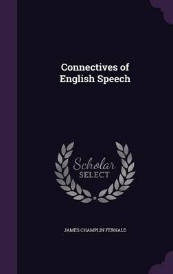 Connectives of English Speech