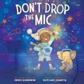 Don'T Drop the MIC