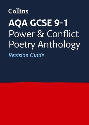 AQA Poetry Anthology Power and Conflict Revision Guide: Ideal for the 2026 and 2027 Exams