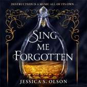 Sing Me Forgotten