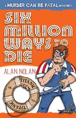 Six Million Ways to Die