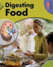 Body Science: Digesting Food