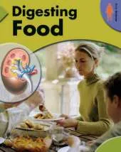 Body Science: Digesting Food
