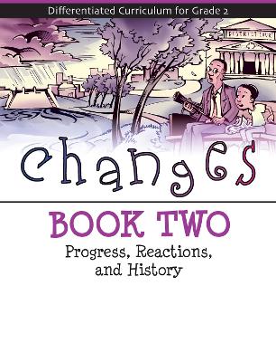 Changes: Progress, Reactions, and History (Book 2)