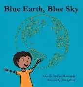 Blue Earth, Blue Sky
