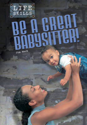 Be a Great Babysitter!
