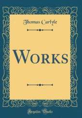 Works (Classic Reprint)