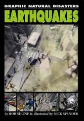 Graphic Natural Disasters: Earthquakes