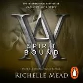 Vampire Academy: Spirit Bound (book 5)