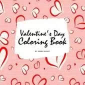 Valentine's Day Coloring Book for Teens and Young Adults (8.5x8.5 Coloring Book / Activity Book)