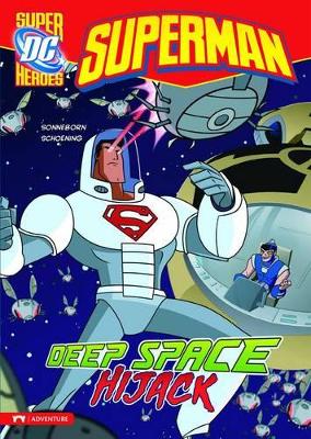 Superman Deep Space Hijack