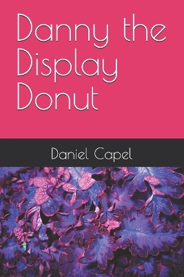 Danny the Display Donut