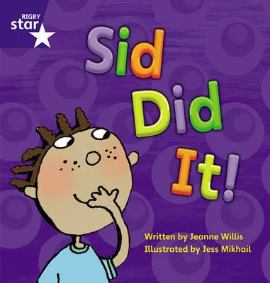 Star Phonics: Sid Did It (Phase 2)