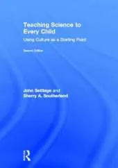 Teaching Science to Every Child: Using Culture as a Starting Point