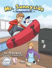 Mr. Sunnyside: Imagination
