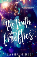 The Truth About Fireflies
