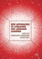 New Approaches to Literature for Language Learning