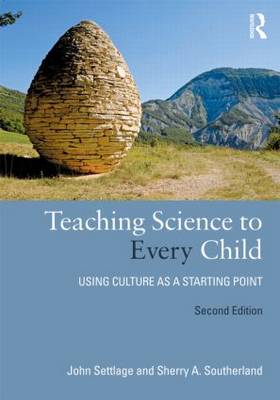 Teaching Science to Every Child: Using Culture as a Starting Point
