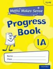 Maths Makes Sense: Y1: A Progress Book