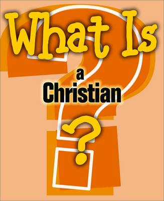 What is a Christian?