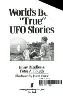 The World's Best True UFO Stories