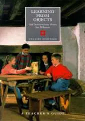 Learning from Objects: A Teacher's Guide