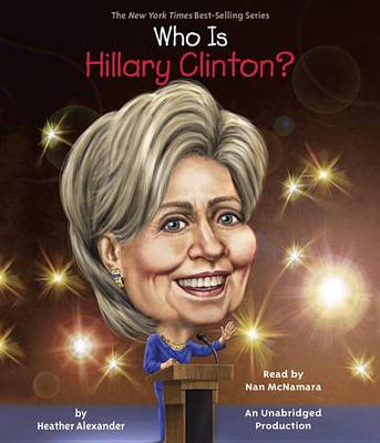 Who Is Hillary Clinton?