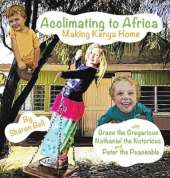 Acclimating to Africa