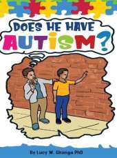 Does He Have Autism?