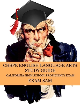 CHSPE English Language Arts Study Guide: 575 California High School Proficiency Exam Reading, Language, and Writing Practice Questions