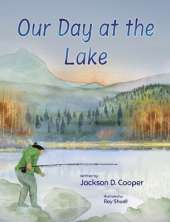 Our Day at the Lake