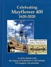 Celebrating Mayflower 400 1620-2020: but what about the Native Americans?