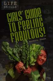 Girls Guide to Feeling Fabulous!
