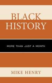 Black History: More than Just a Month