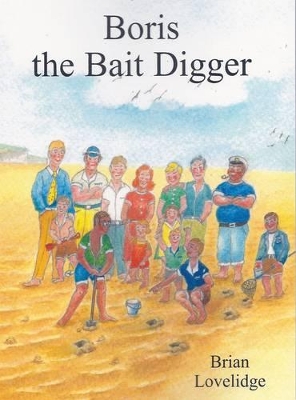 Boris the Bait Digger