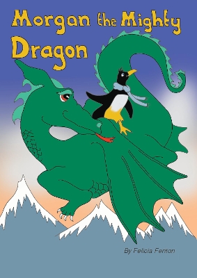 Morgan the Mighty Dragon
