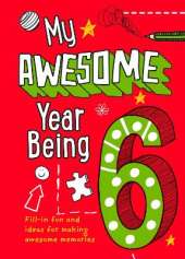 My Awesome Year being 6