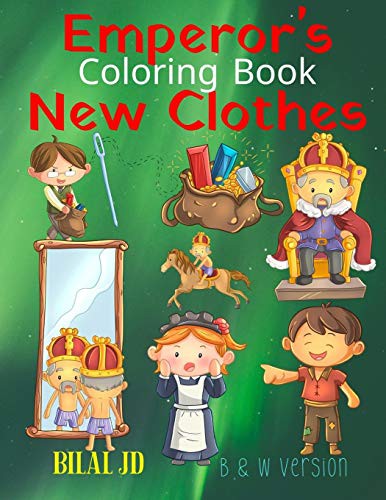 Emperor's New Clothes Coloring Book: Activity Books For 4 Years Old