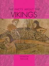 The Facts About: the Vikings