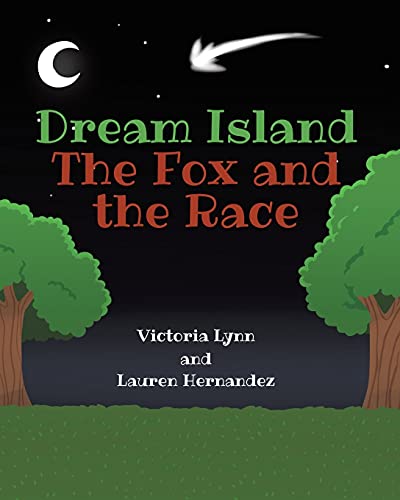 Dream Island: The Fox and the Race