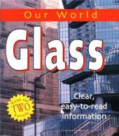 Our World: Glass