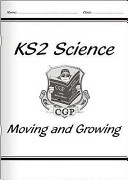 KS2 National Curriculum Science - Moving and Growing (4A)