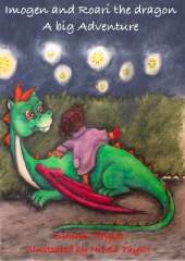 Imogen and Roari the dragon A big adventure