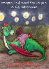 Imogen and Roari the dragon A big adventure